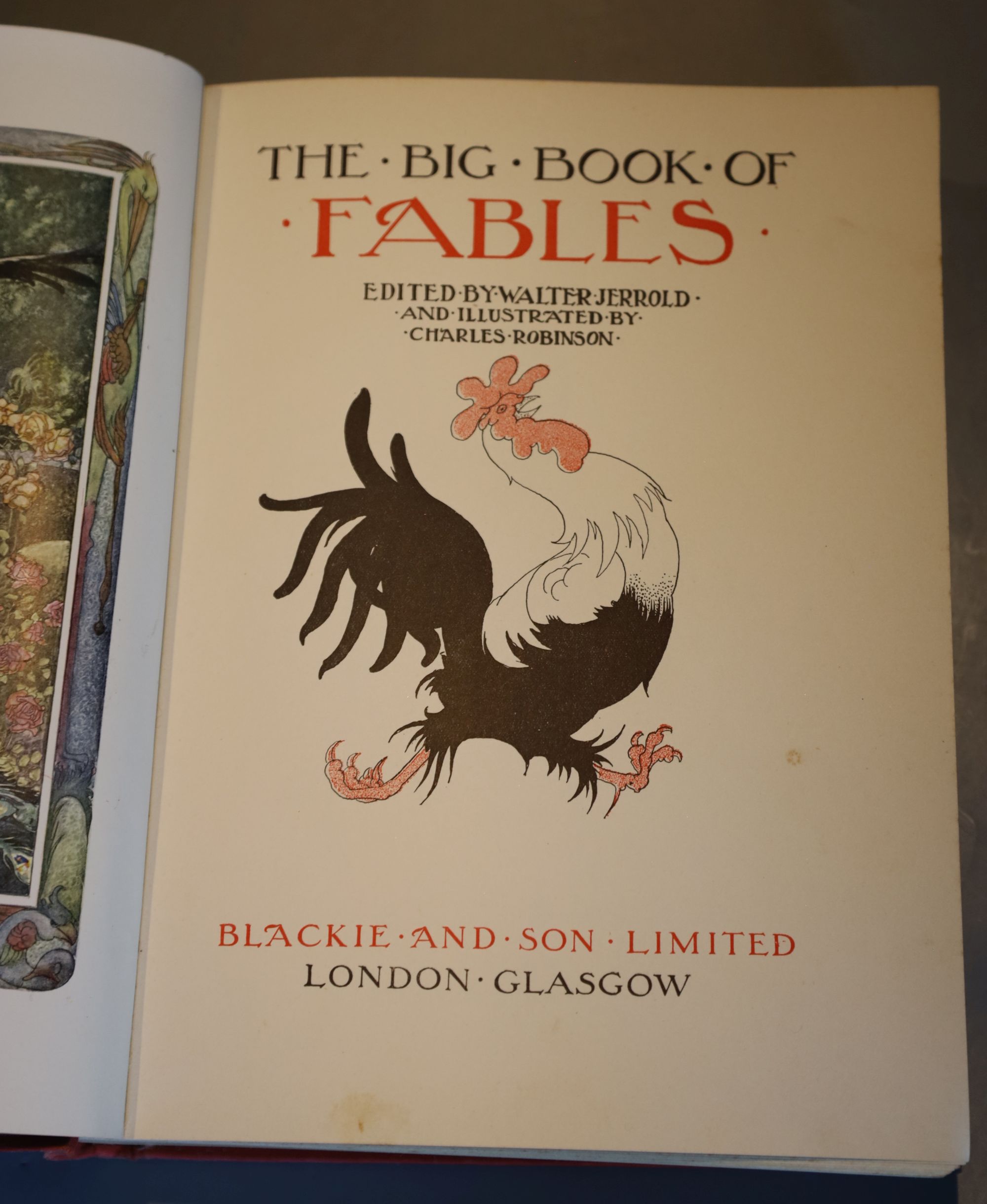 Jerrold, Walter - The Big Book of Fables, coloured pictorial title, numerous plates, 28 coloured, by Charles Robinson, and text